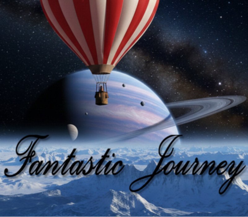 Fantastic journey
