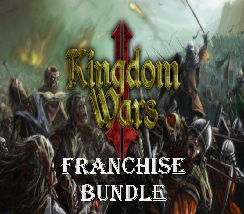 Entire Kingdom Wars Franchise Bundle