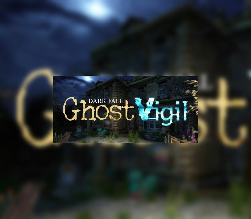 Dark Fall: Ghost Vigil
