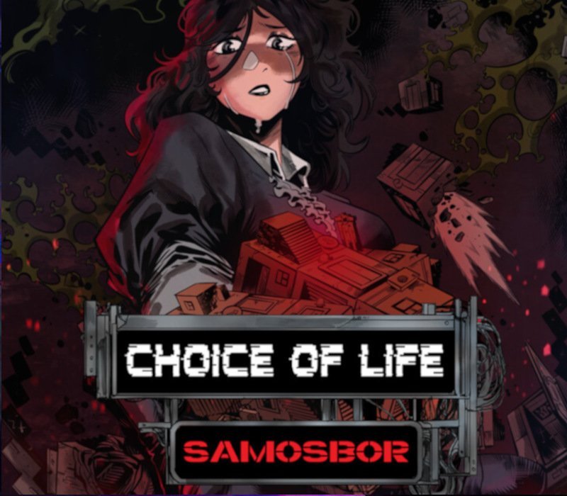 Choice of Life: Samosbor