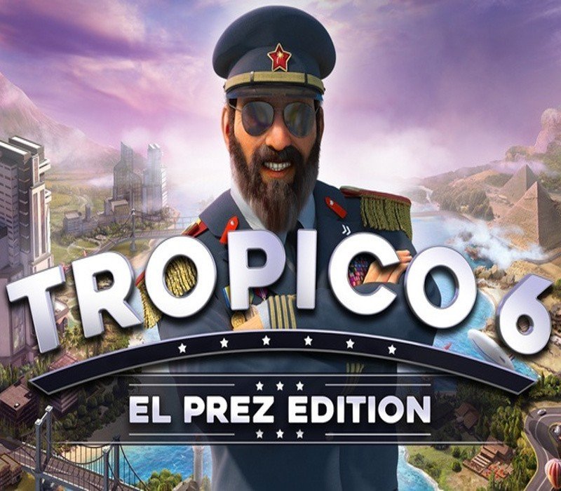 Tropico 6 El Prez Edition