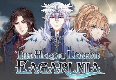 The Heroic Legend Of Eagarlnia