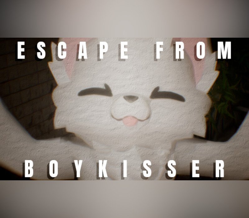 ESCAPE FROM BOYKISSER