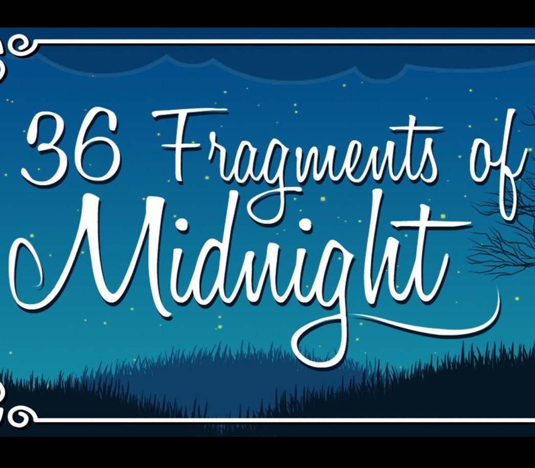 36 Fragments of Midnight