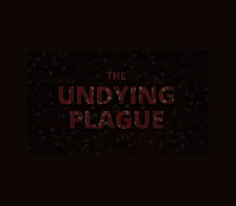 Undying Plague