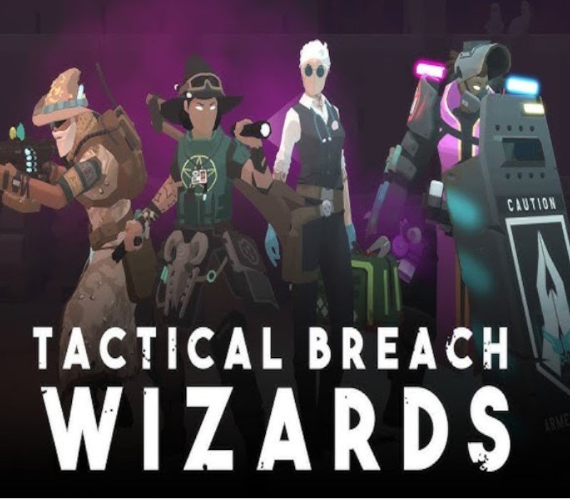 Tactical Breach Wizards