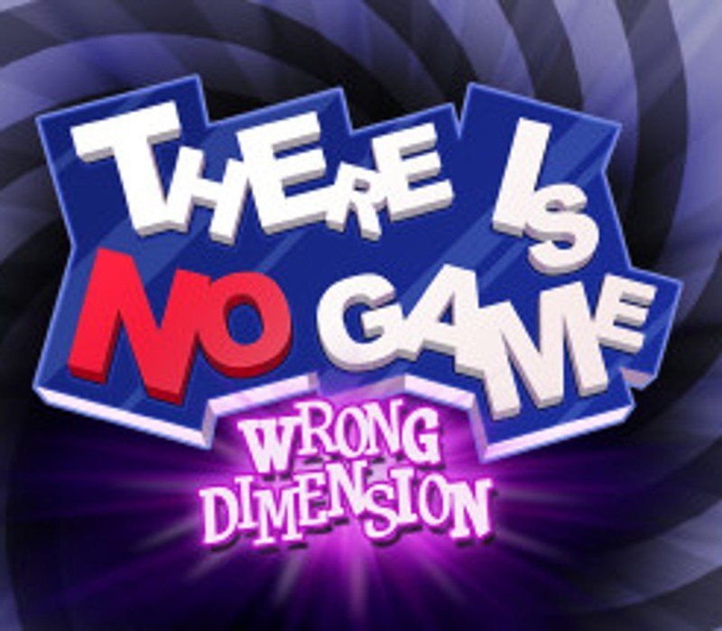 There Is No Game : Wrong Dimension
