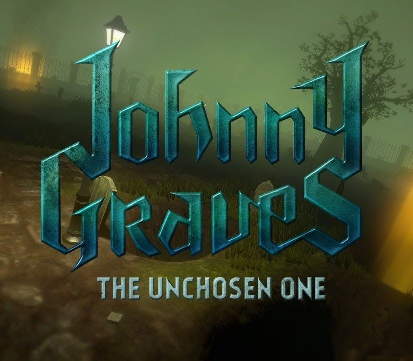 Johnny Graves - The Unchosen One