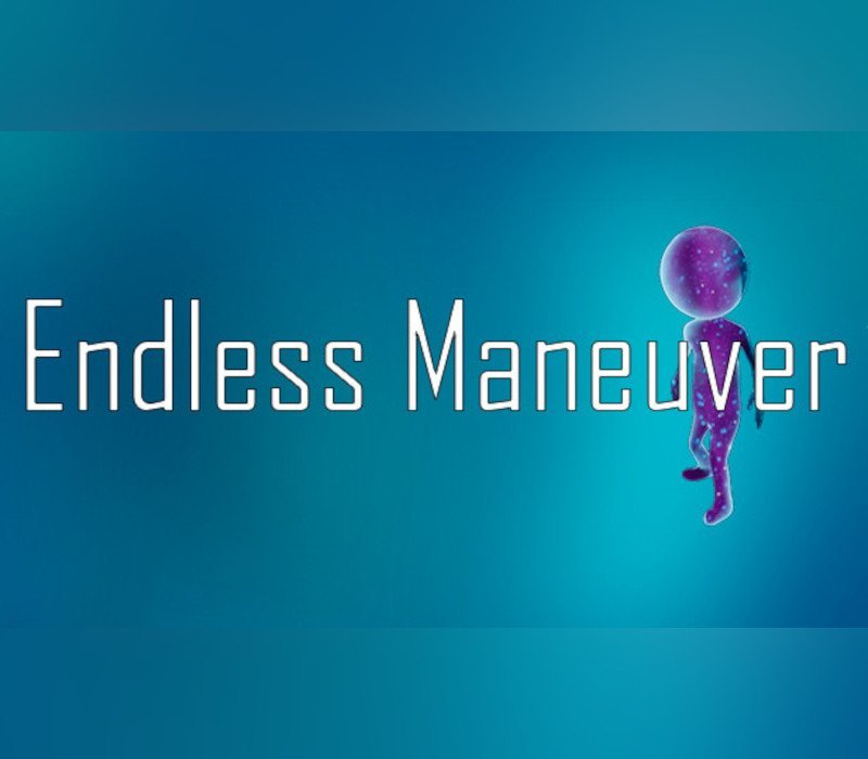Endless Maneuver S