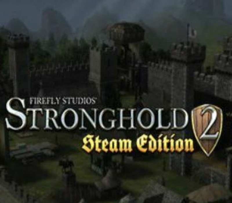 Stronghold 2: