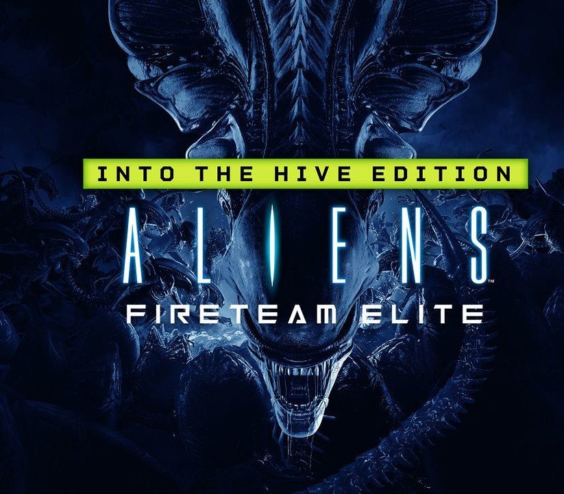 Aliens: Fireteam Elite - Into the Hive Edition