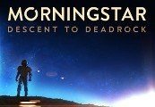 Morningstar: Descent to Deadrock