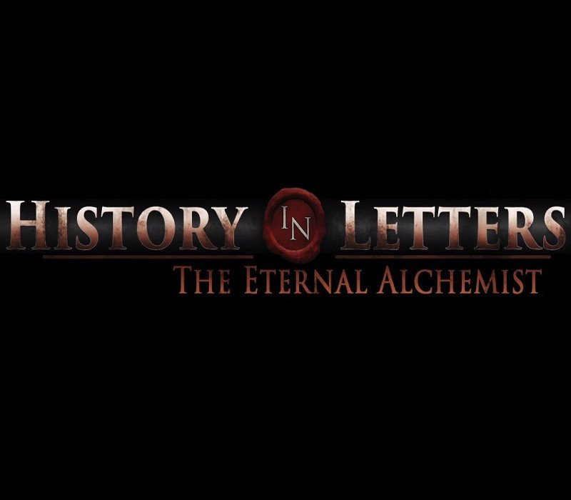 History in Letters - The Eternal Alchemist