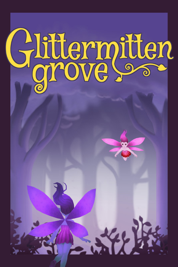 Glittermitten Grove