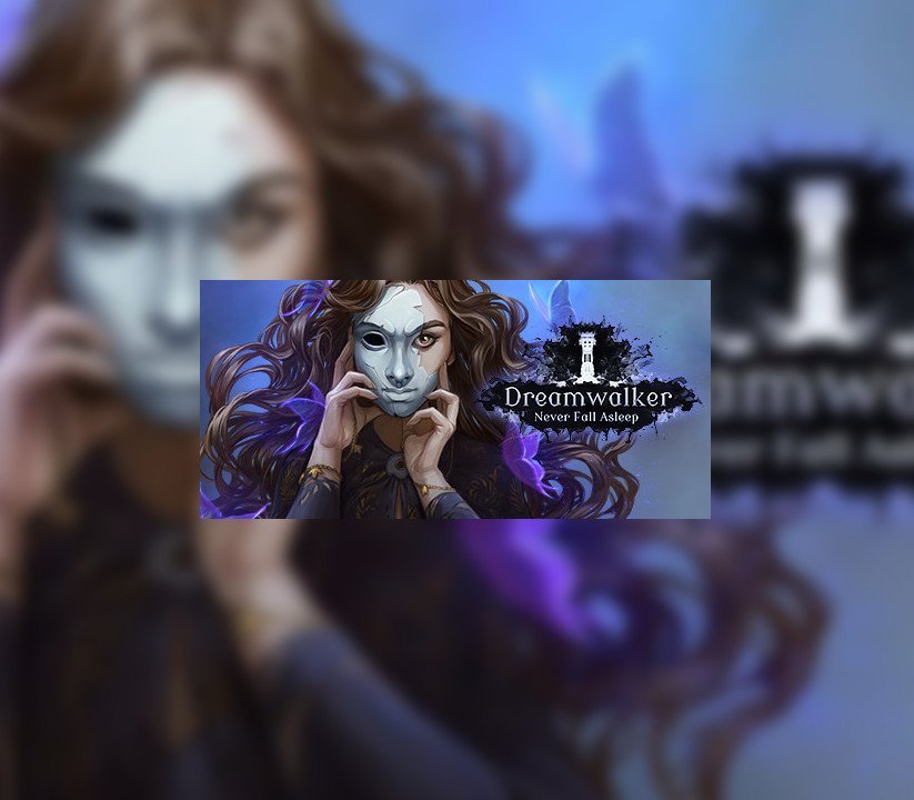 Dreamwalker: Never Fall Asleep