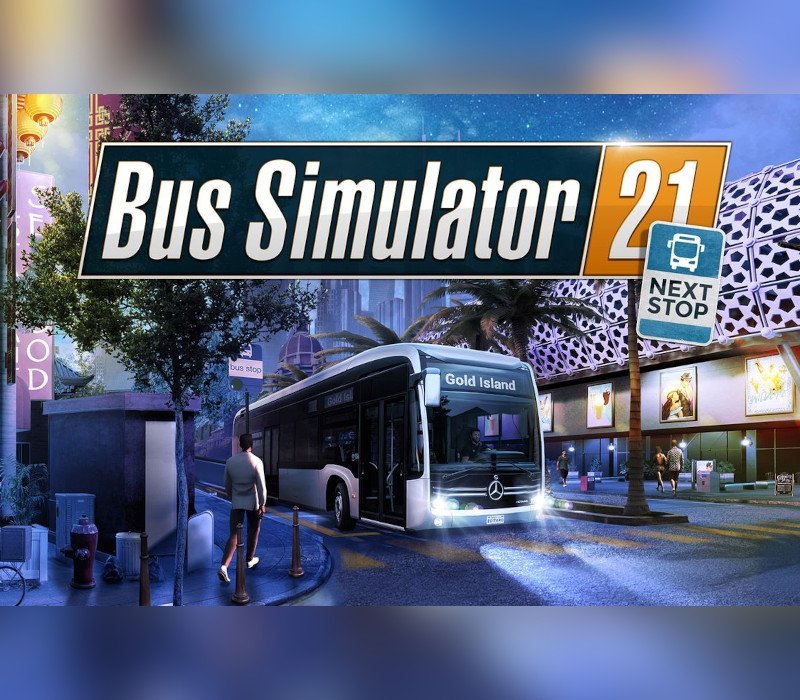 Bus Simulator 21 Next Stop