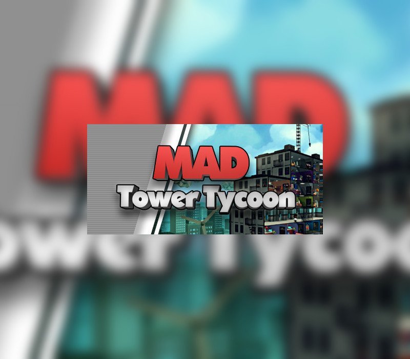 Mad Tower Tycoon