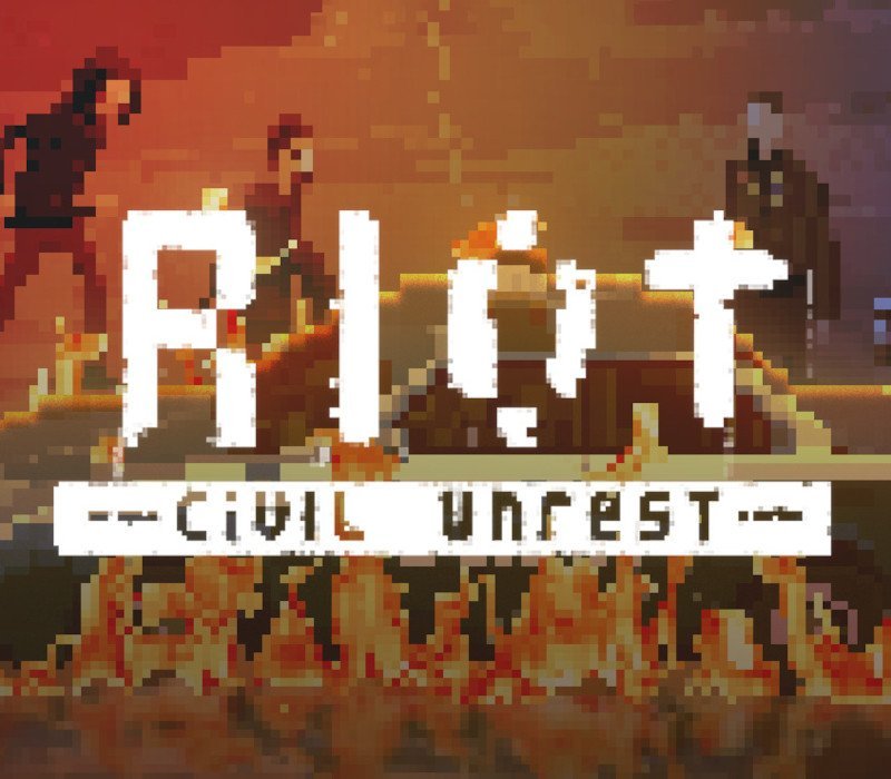 RIOT- Civil Unrest PC