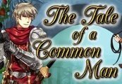 The Tale of a Common Man
