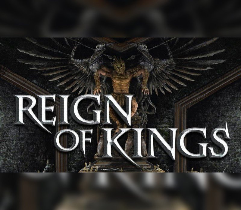 Reign Of Kings