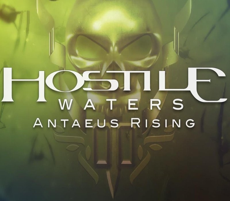 Hostile Waters: Antaeus Rising