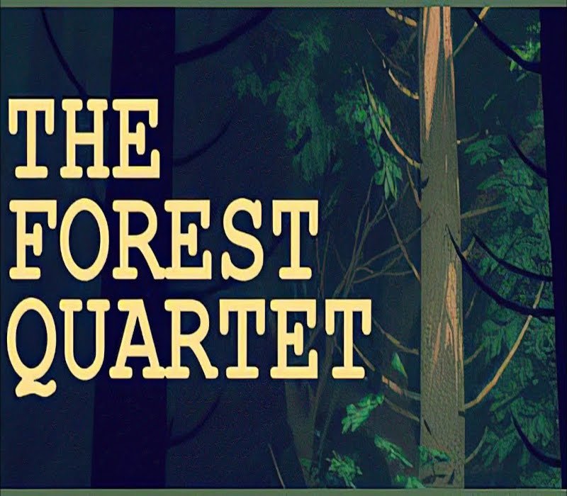 The Forest Quartet