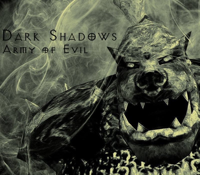 Dark Shadows - Army of Evil