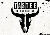 TASTEE: Lethal Tactics