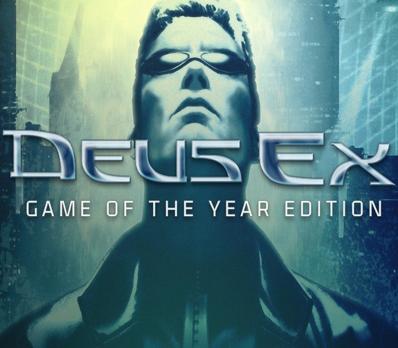 Deus Ex: Game of the Year Edition