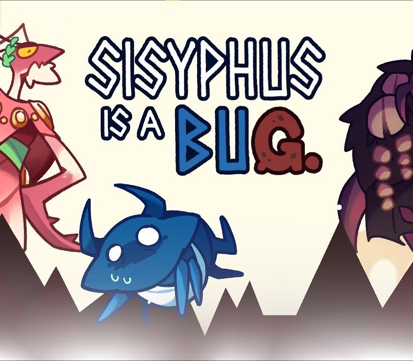 Sisyphus Is a Bug