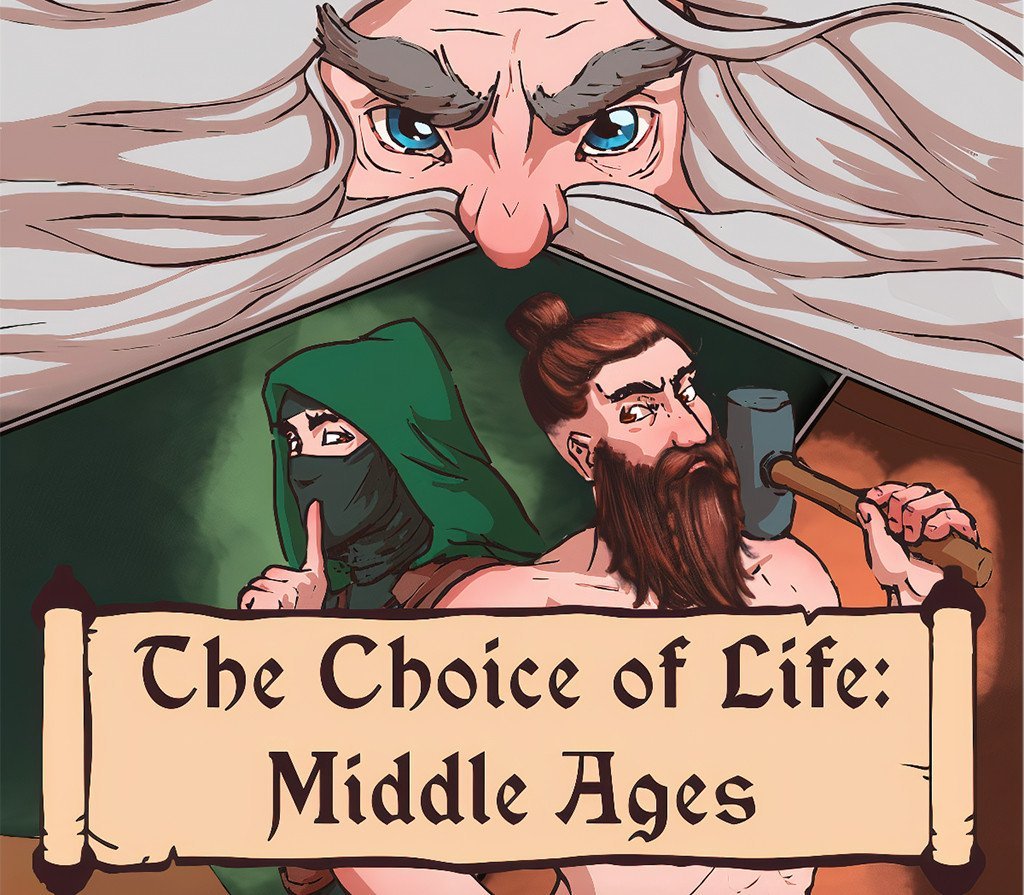 The Choice of Life: Middle Ages