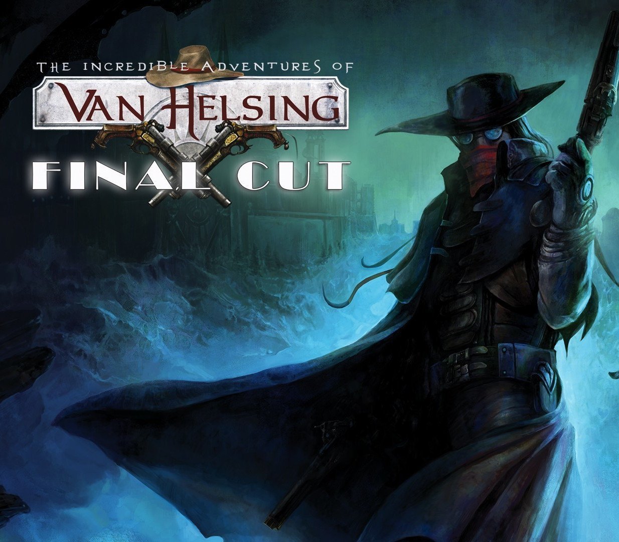 The Incredible Adventures of Van Helsing: Final Cut