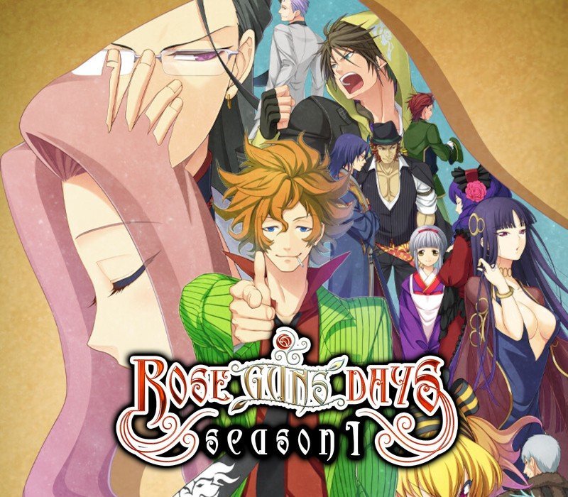 Rose Guns Days -Season 1