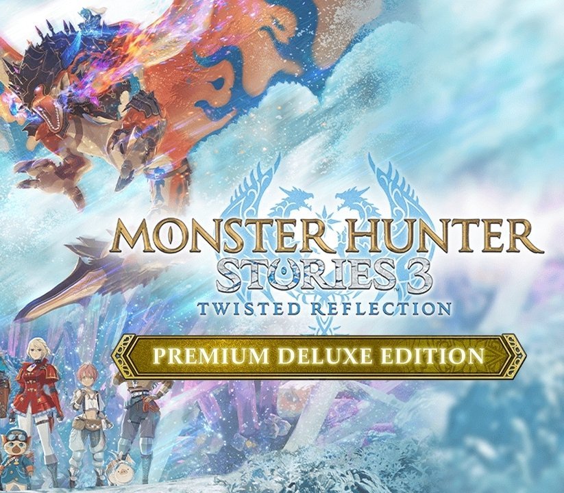 Monster Hunter Stories 3: Twisted Reflection Premium Deluxe Edition