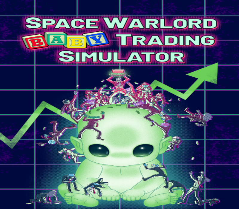 Space Warlord Baby Trading Simulator