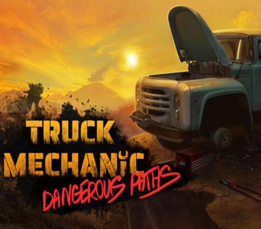 Truck Mechanic: Dangerous Paths