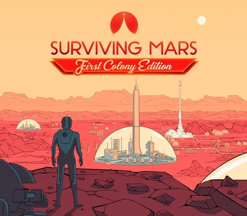 Surviving Mars First Colony Edition