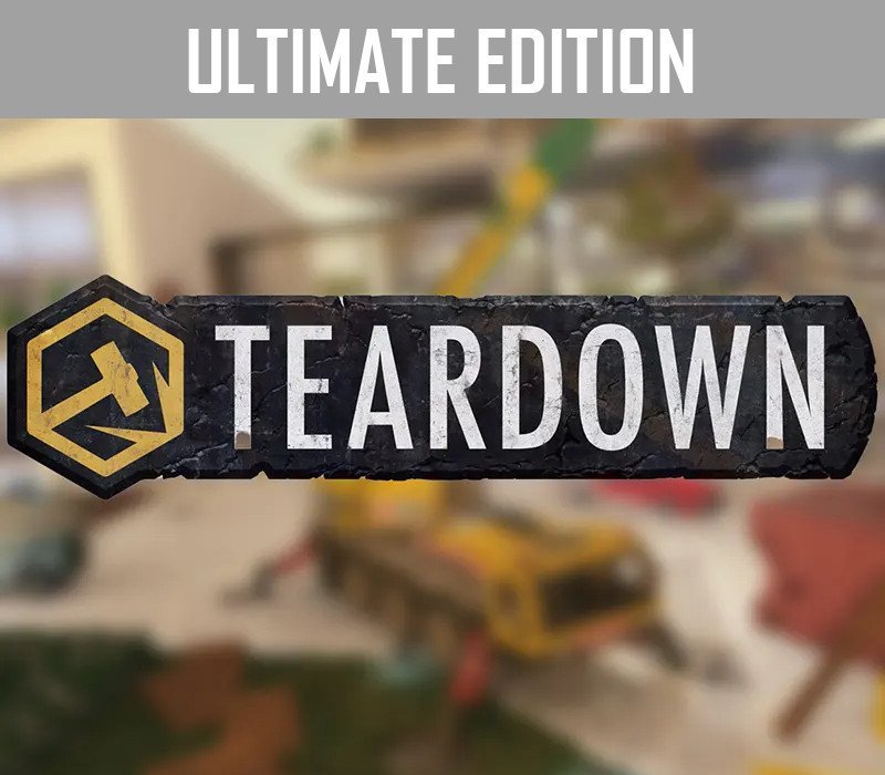 Teardown Ultimate Edition