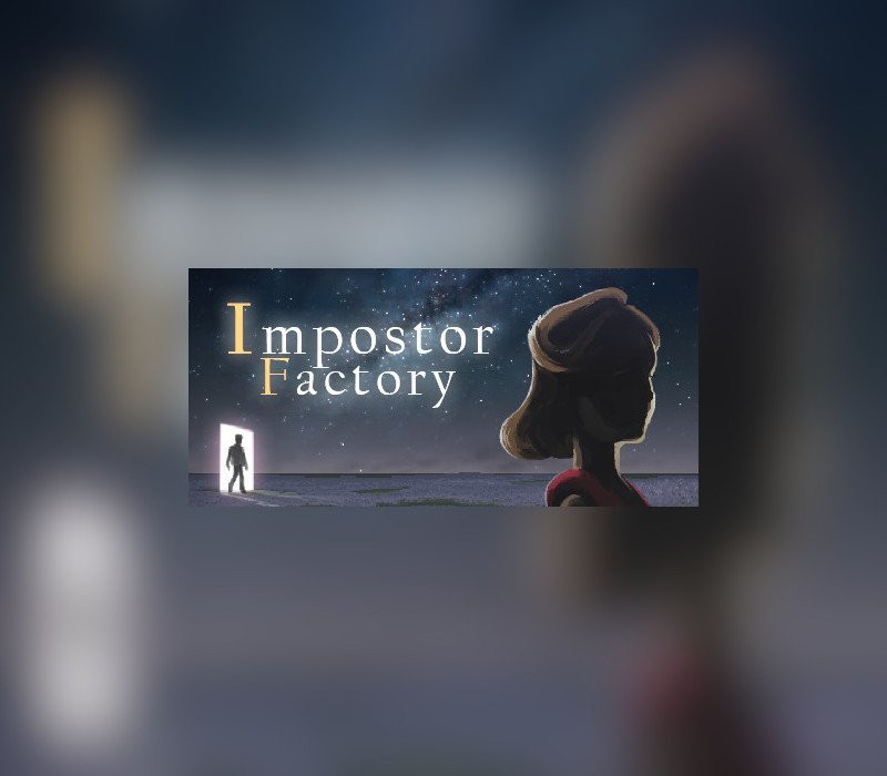 Impostor Factory