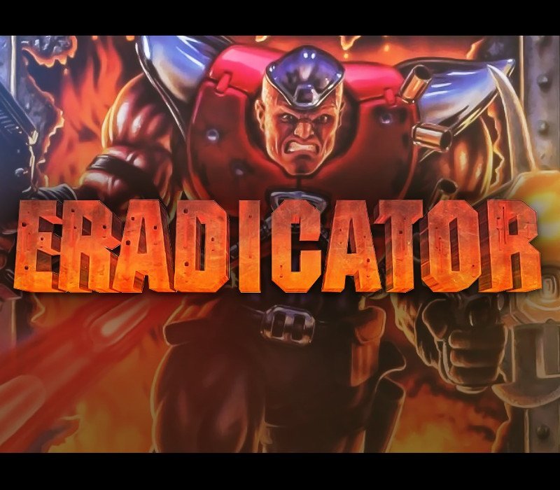 Eradicator
