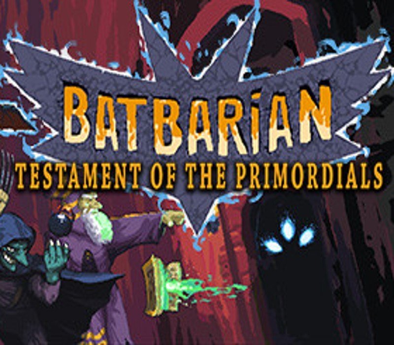 Batbarian: Testament of the Primordials