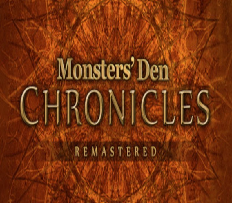 Monsters' Den Chronicles - Remastered