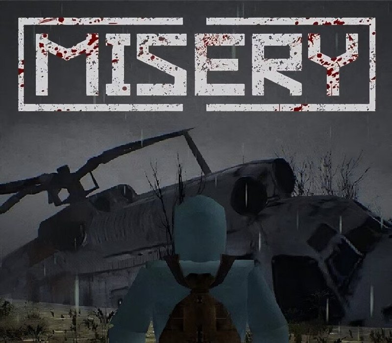 MISERY