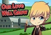 Our Love Will Grow