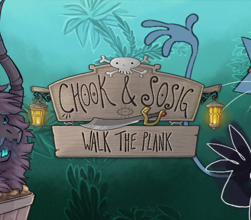 Chook & Sosig: Walk the Plank