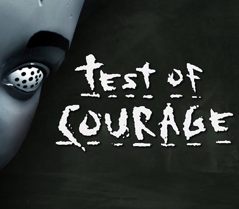 Test Of Courage