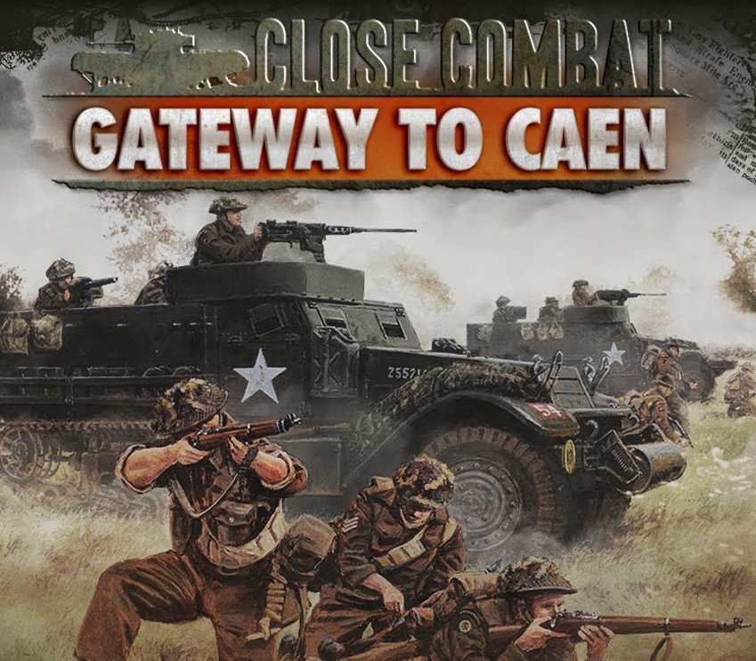 Close Combat: Gateway to Caen