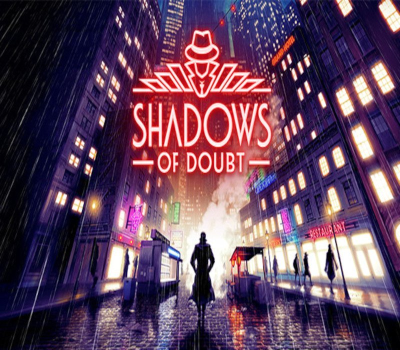 Shadows of Doubt RoW