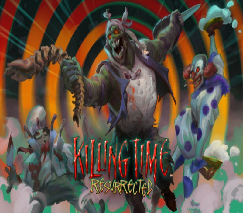 Killing Time: Resurrected