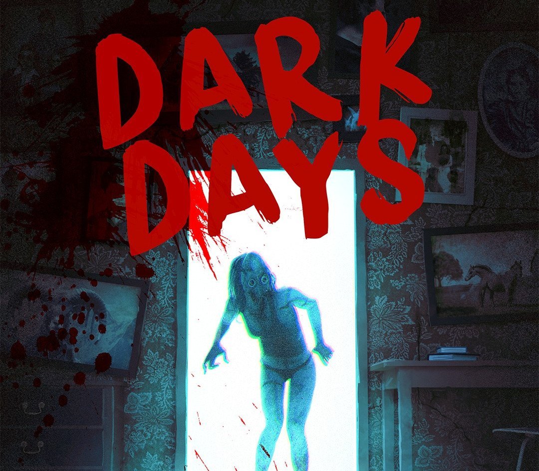 Dark Days (2024)